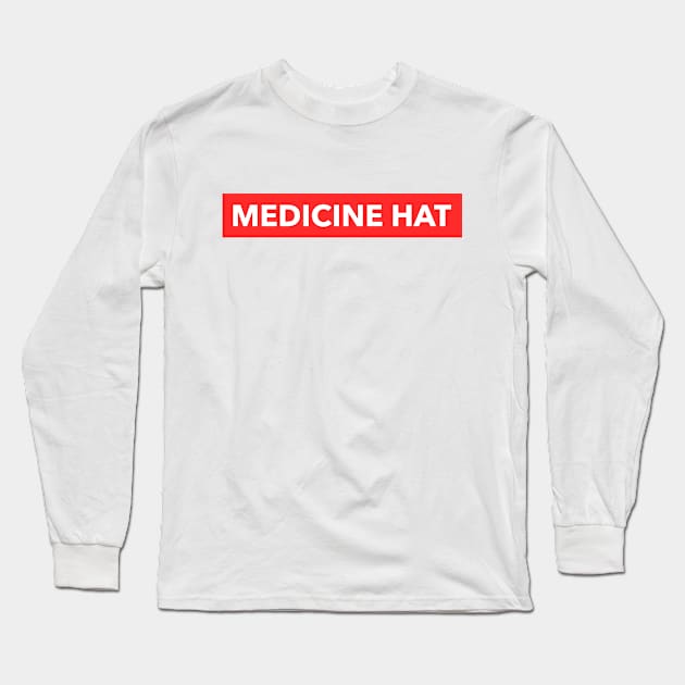 Medicine Hat, Alberta, Canada Long Sleeve T-Shirt by Canada Tees